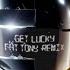 Daft Punk Get Lucky Feat Pharrell Williams FÄT TONY Remix