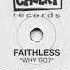 Faithless Feat Boy George Why Go Ferry Corsten Remix 1999