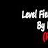 Level Field Original Version By Hans The Manz Re Uploaded