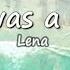 Lena Life Was A Beach Lyrics Video