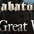 Sabaton Great War Ultimate Music Video