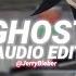 Ghost Justin Bieber Edit Audio