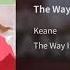 Keane The Way I Feel Audio