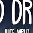 Juice Wrld Lucid Dreams Lyrics