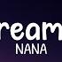 NANA Dreams Lyrics