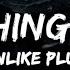 Unlike Pluto Everything Black Ft Mike Taylor Lyrics