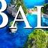 Bali 4k Relaxing Music With Beautiful Natural Landscape Amazing Nature