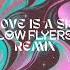 LP Giobbi Sofi Tukker If Love Is A Skill Low Flyers Remix