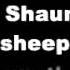 Shaun The Sheep Theme Tune With Lyrics