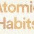 Atomic Habits Full Audio Book Transform Your Life Now Men S Den