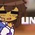 Undertale Reaccionan A Underverse Amv