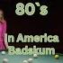 In America Badskum 80 S