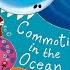 COMMOTION IN THE OCEAN Giles Andreae Read Aloud Storyoftheweek