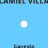 Camiel Villa Gangsta Original Mix