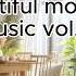 3 Hours Beautiful Morning Music Vol 15 Jazz Cafe BGM Piano Instrumental