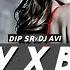 The Holly X Bolly Mashup 2019 DJ Dip SR DJ Avi Exclusive Edition Superhit Music Official