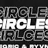 EQRIC RYVN Circles Ft Citycreed