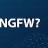 Что такое NGFW Next Generation Firewall