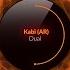 Kabi AR Dual Original Mix Plaisirs Sonores Records