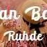 Ruhde Lean Back Lyrics