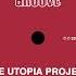 The Utopia Project A Better Day