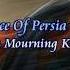 Prince Of Persia 2008 Soundtrack The Mourning King