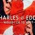 Would I Lie To You Charles And Eddie Extended Love Songs