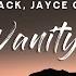 Over Jack Jayce Cantor Vanity Lyrics