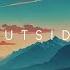 Outside Beautiful Chill Music Mix