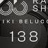 365 Radio Show By Niki Belucci 138 Afro House