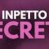 Inpetto Secrets