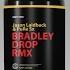 Pill Pop Bradley Drop Remix