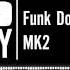 Funk Down MK2