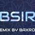 Tabsirah Remix By Baxrom