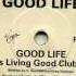 Inner City Good Life CJ S Living Good Club Mix