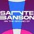 Sante Sansone On The Ground Original Mix SOUND D ELITE