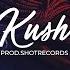 Kush Trap Hard Beat Instrumental Prod By Shot Records