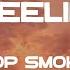 Pop Smoke She Feelin Nice Feat Jamie Foxx Lyrics