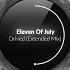 PREMIERE Eleven Of July Drived Extended Mix BrokenHearted