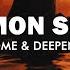 Jome Cinnamon Summer Deepend Remix Lyrics