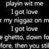 Nate Dogg I Got Love With Lyrics