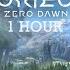 Horizon Zero Dawn Aloy S Theme Song 1 Hour