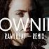 Rawi Beat Drowning Slow Remix