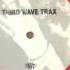 Third Wave Trax 002 Untitled A2