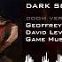 Abyss Watchers Doom Version From Dark Souls 3 By Geoffrey Day David Levy Game Music Collective