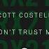 Scott Costello Don T Trust Me Extended Mix