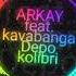 ARKAY Feat KDK Глаза цвета тёмной печали
