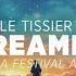 Natixx Josh Le Tissier Robin Vane Dreamer Lacuna Festival Anthem