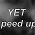 Duncan Laurence Yet Speed Up