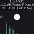 L O V E Lello B Remix